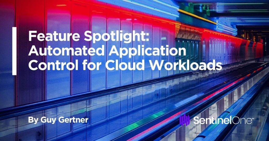 Feature Spotlight Automated Application Control For Cloud Workloads Phoenix Technology Solutions - roblox gear codes cloud