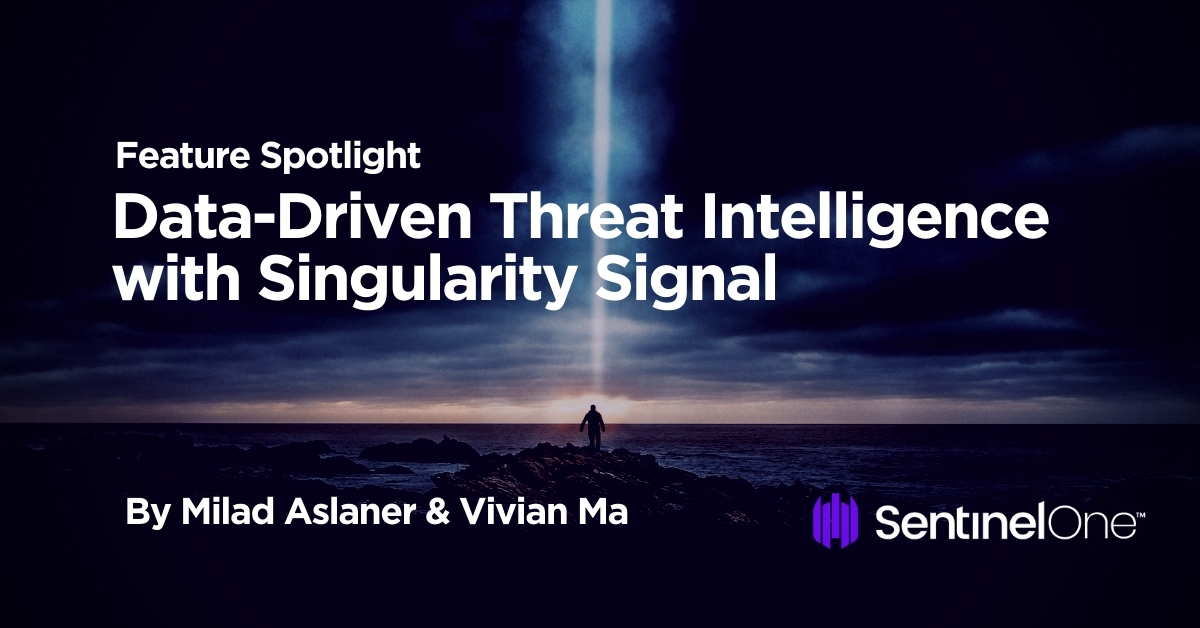 Feature Spotlight: Data-Driven Threat Intelligence with Singularity ...