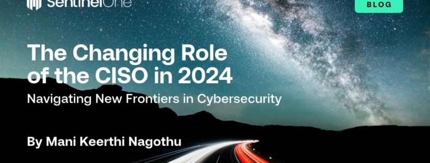 The Changing Role Of The CISO In 2024 Navigating New Frontiers In   The Changing Role Of The CISO In 2024 Navigating New Frontiers In Cybersecurity 845x321 